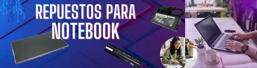 Repuestos para tu notebook: cargadores, baterías, teclados, pantallas - Net Interactiva